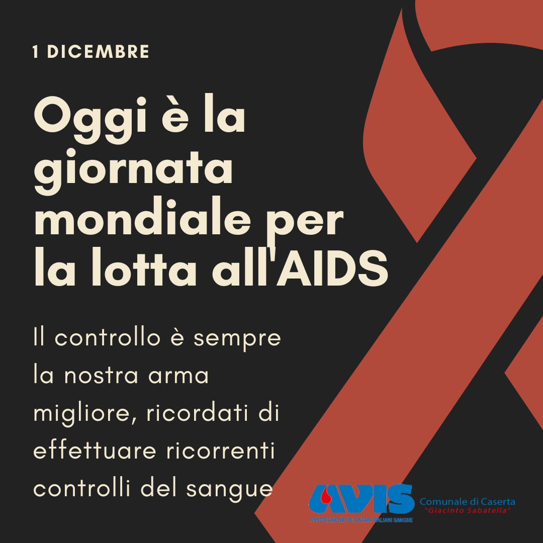 GIORNATA MONDIALE PER LA LOTTA CONTRO L’AIDS